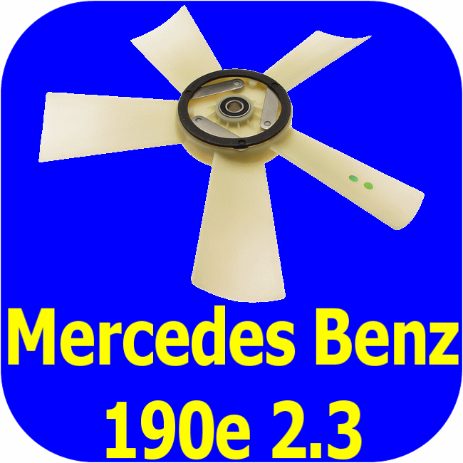 Water Pump Fan Blade Mercedes Benz 190 e 2.3 190e 84-93