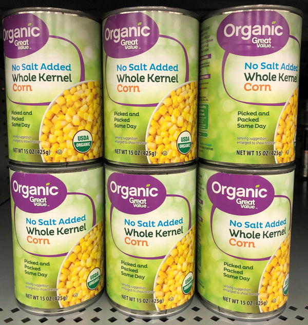 6 CANS Great Value Organic No Salt Added Whole Kernel Corn 15 oz Can Maize