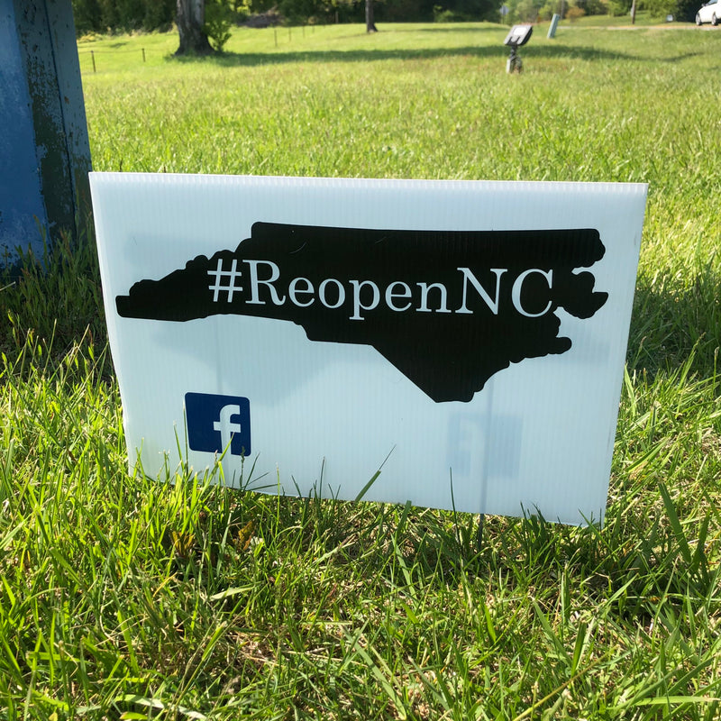 ReOpenNC Yard Sign